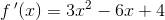 f{\, }'(x)=3x^2-6x+4