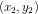\left ( x_2,y_2 \right )