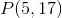 P(5,17)