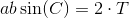 ab\sin(C)=2\cdot T