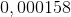 0,000158