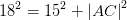 18^2=15^2+\left | AC \right |^2