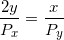 \small \frac{2y}{P_x}=\frac{x}{P_y}