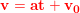 \small \small \mathbf{\color{Red} v=a t+v_0}