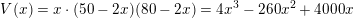 \small V(x)=x\cdot (50-2x)(80-2x)=4x^3-260x^2+4000x