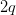 2q