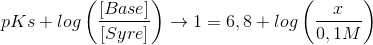 pKs + log \left (\frac{[Base]}{[Syre]} \right ) \to 1 = 6,8 + log \left (\frac{x}{0,1 M} \right )