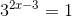 3^{2x-3}=1