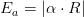 E_a=\left | \alpha \cdot R \right |