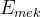 E_{mek}