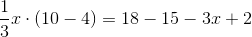\frac{1}{3}x\cdot (10-4)=18-15-3x+2