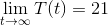 \lim_{t\rightarrow \infty }T(t)=21