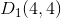 D_1(4,4)