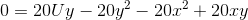 0=20Uy-20y^2-20x^2+20xy