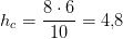 h_c=\frac{8\cdot 6}{10}=4{,}8