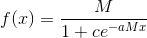 f(x)=\frac{M}{1+ce^{-aMx}}