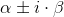 \alpha \pm i\cdot \beta
