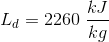 L_{d}=2260\; \frac{kJ}{kg}