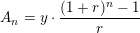 \small A_n=y\cdot \frac{(1+r)^n-1}{r}
