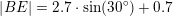 \small \left | BE \right |=2{.}7\cdot \sin(30^\circ)+0{.}7