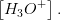 \left [ H_3O^+ \right ].