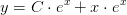 y=C\cdot e^x+x\cdot e^x