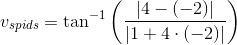 v_{spids}=\tan^{-1}\left (\frac{\left | 4-(-2 )\right |}{\left | 1+4\cdot(-2) \right |} \right )