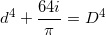 \small d^4+\frac{64i}{\pi }= D^4
