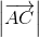 \left | \overrightarrow{AC} \right |