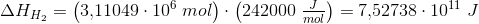 \Delta H_{H_2}=\left ( 3{,}11049\cdot 10^6\; mol \right )\cdot \left ( 242000\; \tfrac{J}{mol} \right )=7{,}52738\cdot 10^{11}\; J