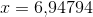 x=6{,}94794