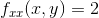 f_{xx}(x,y)=2