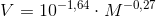 V=10^{-1{,}64}\cdot M^{-0{,}27}