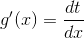 g'(x)=\frac{dt}{dx}
