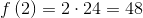f\left(2\right)=2\cdot 24=48