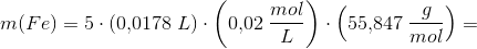 m(Fe)=5\cdot \left (0{,}0178\; L \right )\cdot \left (0{,}02\; \frac{mol}{L} \right )\cdot \left(55{,}847\; \frac{g}{mol}\right)=
