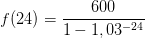 f(24)=\frac{600}{1-1,03^{-24}}