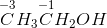 \overset{-3}{C}H_3\overset{-1}{C}H_2OH