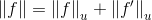 \left \| f \right \| =\left \| f \right \|_u+\left \| f' \right \|_u