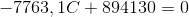 -7763,1C+894130=0
