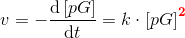 v=-\frac{\mathrm{d}\left [pG \right ] }{\mathrm{d} t}=k\cdot \left [pG \right ]^\mathbf{\color{Red} 2}