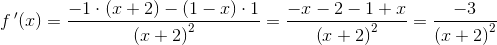 f{\, }'(x)=\frac{-1\cdot \left ( x+2 \right )-\left ( 1-x \right )\cdot 1}{\left (x+2 \right )^2}=\frac{-x-2-1+x}{\left (x+2 \right )^2}=\frac{-3}{\left (x+2 \right )^2}