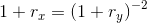 1+r_x=\left ( 1+r_y \right )^{-2}