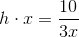 h\cdot x=\frac{10}{3x}