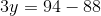 3y=94-88