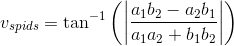 v_{spids}=\tan^{-1}\left ( \left |\frac{a_1b_2-a_2b_1}{a_1a_2+b_1b_2} \right | \right )