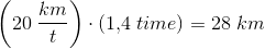 \left ( 20\; \frac{km}{t} \right )\cdot (1{,}4\; time)=28\; km