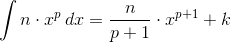 \int{n\cdot x^p\,dx}=\frac{n}{p+1}\cdot x^{p+1}+k