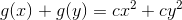 g(x)+g(y)=cx^2+cy^2