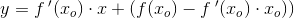 y=f{\: }'(x_o)\cdot x+\left (f(x_o)-f{\: }'(x_o)\cdot x_o) \right )